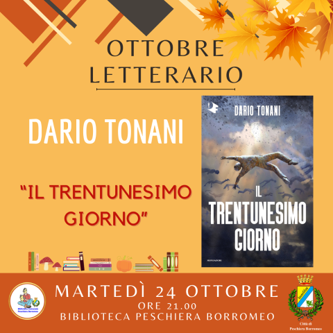 Ottobre letterario - D.Tonani: "Il trentunesimo giorno"