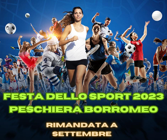 28 Maggio 2023 - Festa dello Sport - RINVIO EVENTO